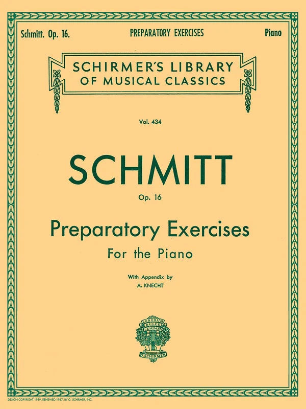 Schmitt: Preparatory Exercises | Op.16