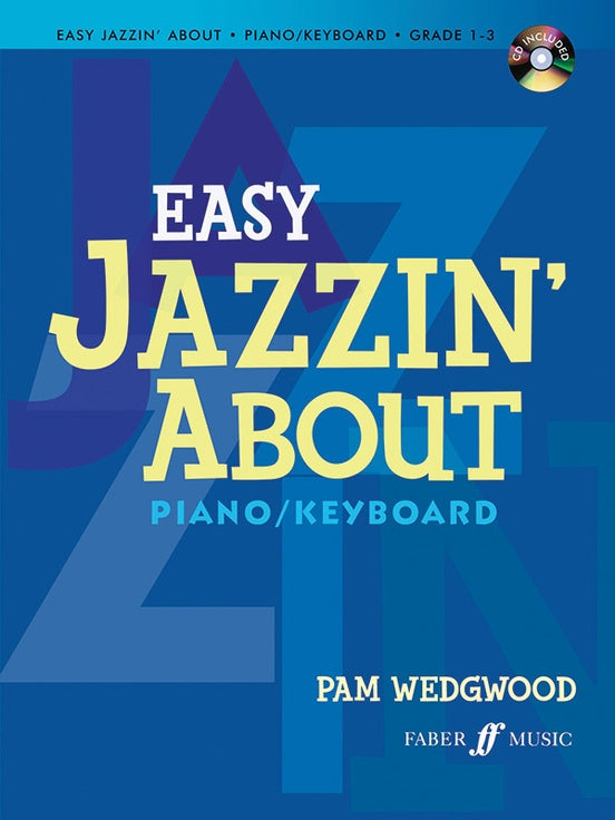 Easy Jazzin' About for Piano/Keyboard