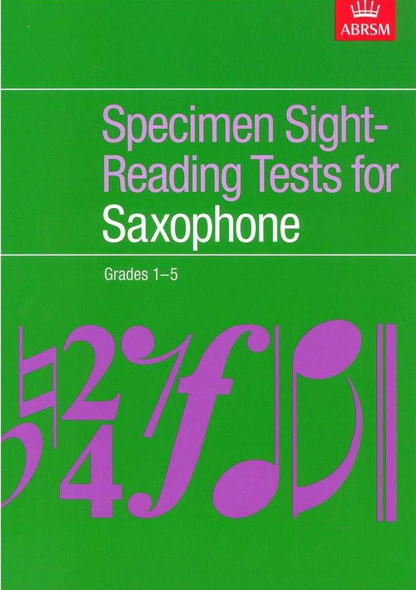 ABRSM Saxophone Specimen Sight-reading Tests | Grades 1-5