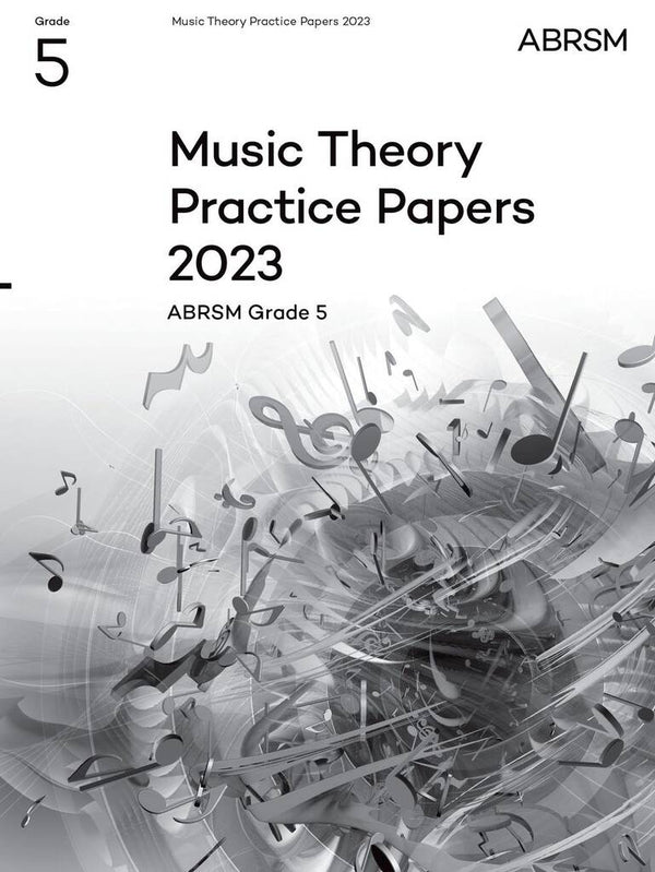 ABRSM Music Theory Practice Papers Grade 5 (2023)