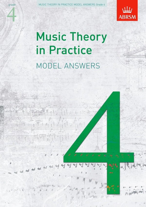 ABRSM Music Theory in Practice: Model Answers | Grade 4