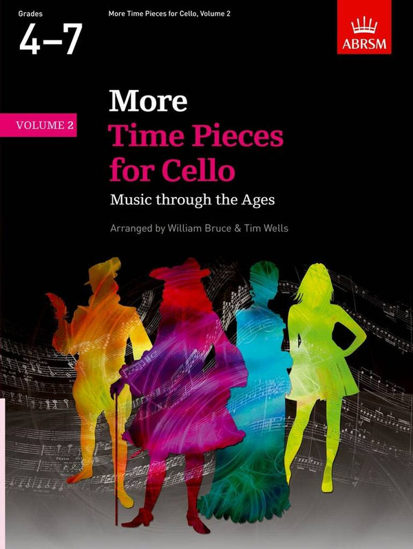 ABRSM More Time Pieces for Cello, Volume 2 : Music through the Ages | Grades 4 - 7