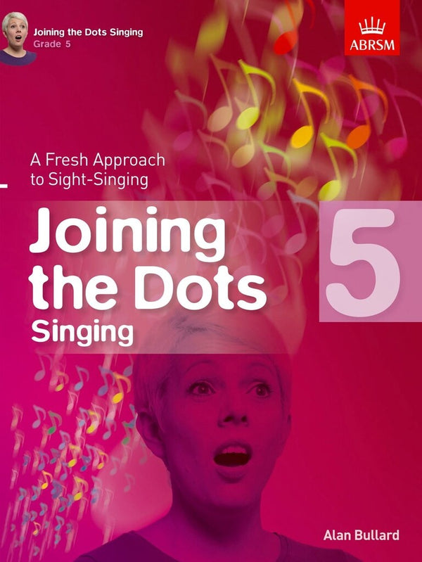 ABRSM: Joining the Dots - Singing  | Grade 5