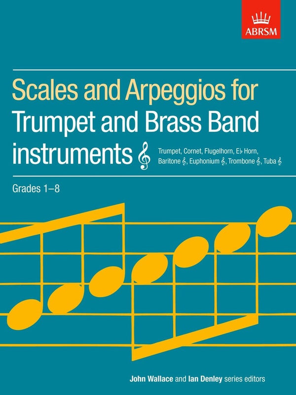 ABRSM:  Scales and Arpeggios for Trumpet | Grades 1 - 8