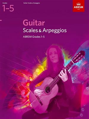 ABRSM Guitar Scales & Arpeggios (from 2019) | Grades 1-5