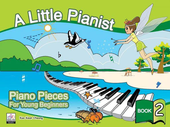 A Little Pianist Piano Pieces for Young Beginners | Book 2