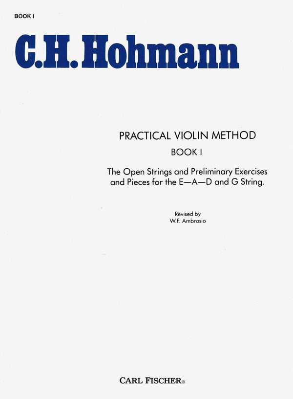 Hohmann: Practical Method for the Violin | Book 1