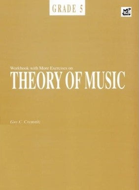 Workbook With More Exercises On Theory Of Music | Grade 5