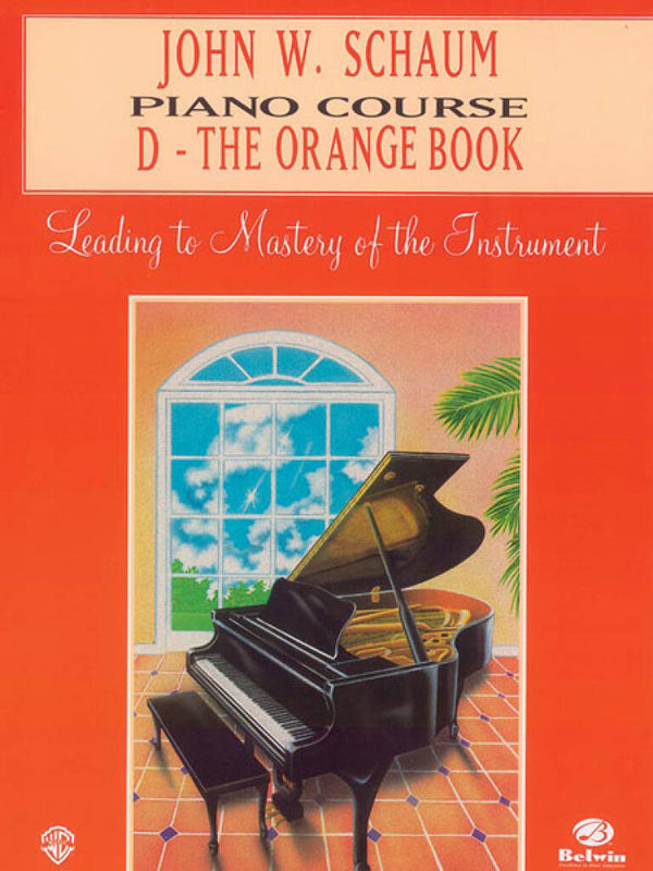 John W. Schaum Piano Course｜D: The Orange Book