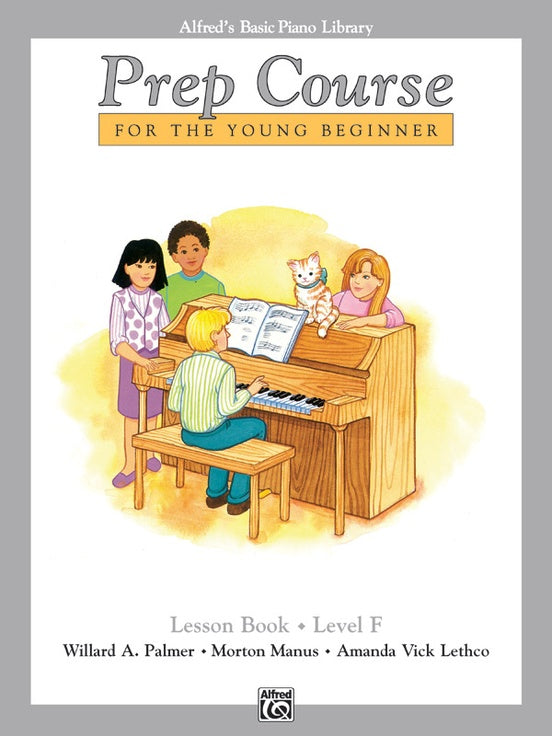 Alfred's Basic Piano Prep Course for the Young Beginners: Lesson Book F