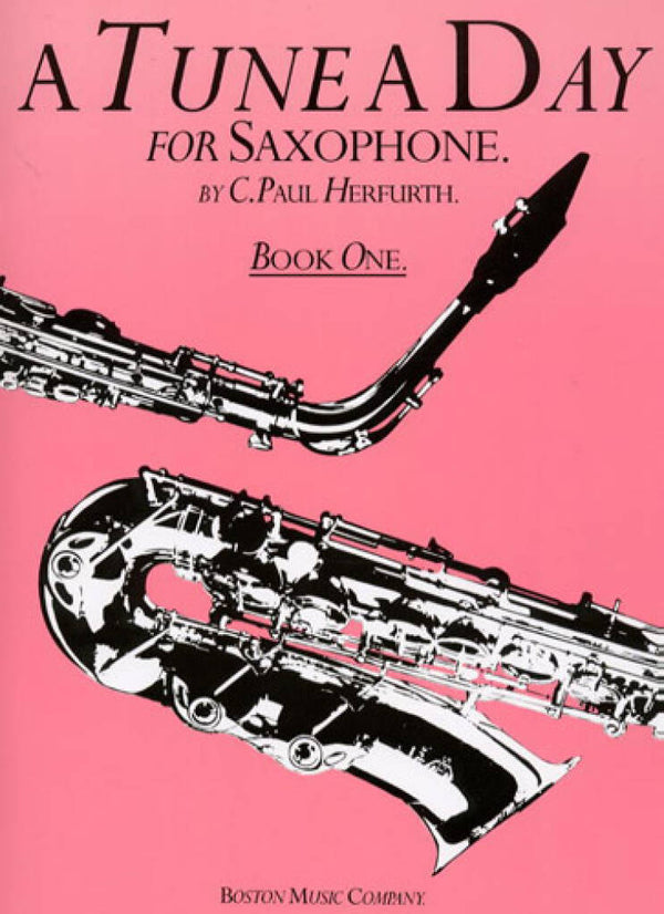 A Tune a Day: For Saxophone | Book 1