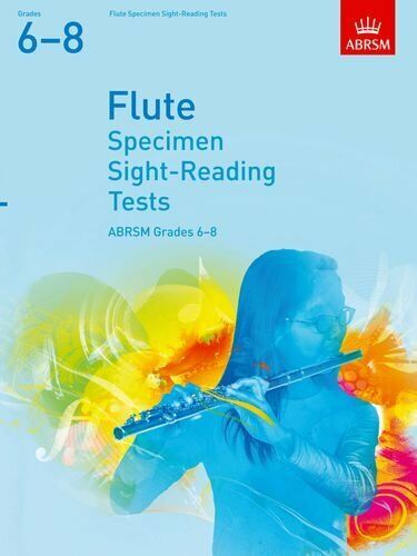 ABRSM: Flute Specimen Sight-Reading Tests | Grade 6 - 8