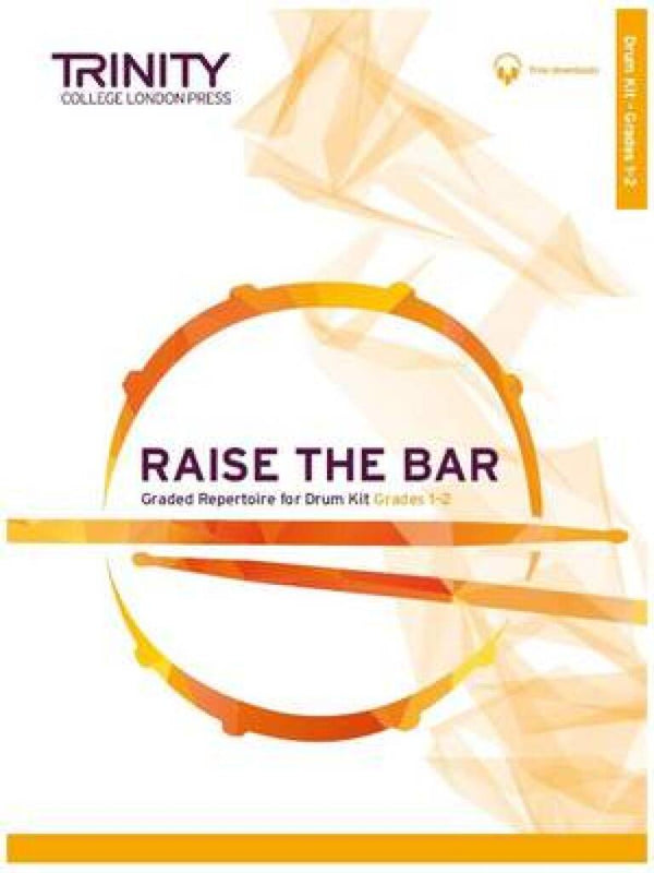 Trinity Drum Kit: Raise the Bar | Grades 1-2 (w/ Online Audio)