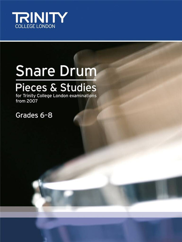 Trinity Snare Drum: Pieces And Studies | Grades 6-8