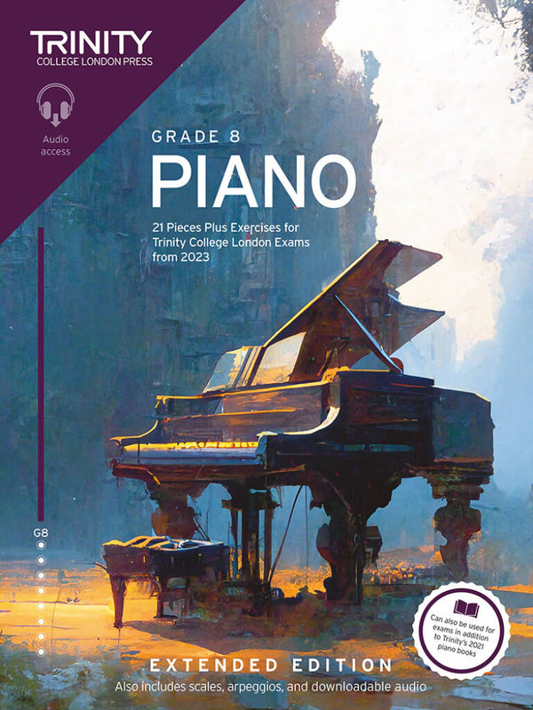 Trinity Piano Exams Pieces w/ Audio (from 2023) | Grade 8 [Extended Edition]