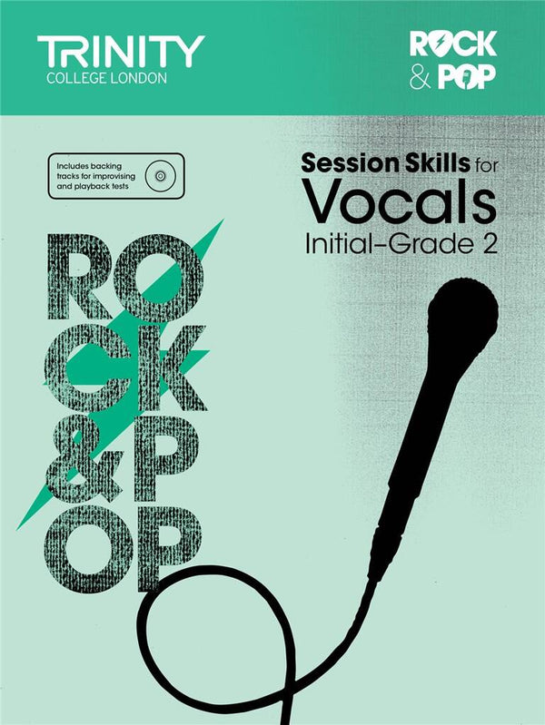 Trinity Rock & Pop Session Skills Vocals | Grades Initial-2 (W/A)