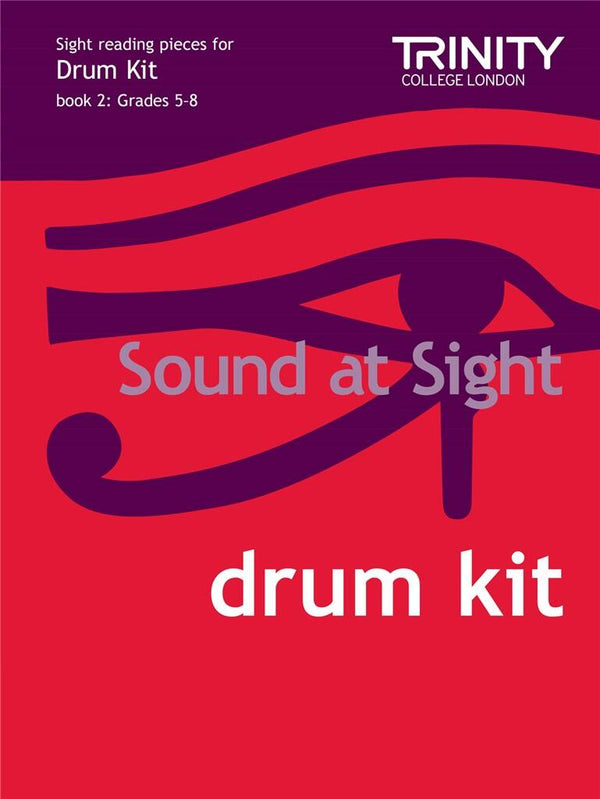 Trinity Drum Kit Sound at Sight | Grades 5-8 [Book 2]