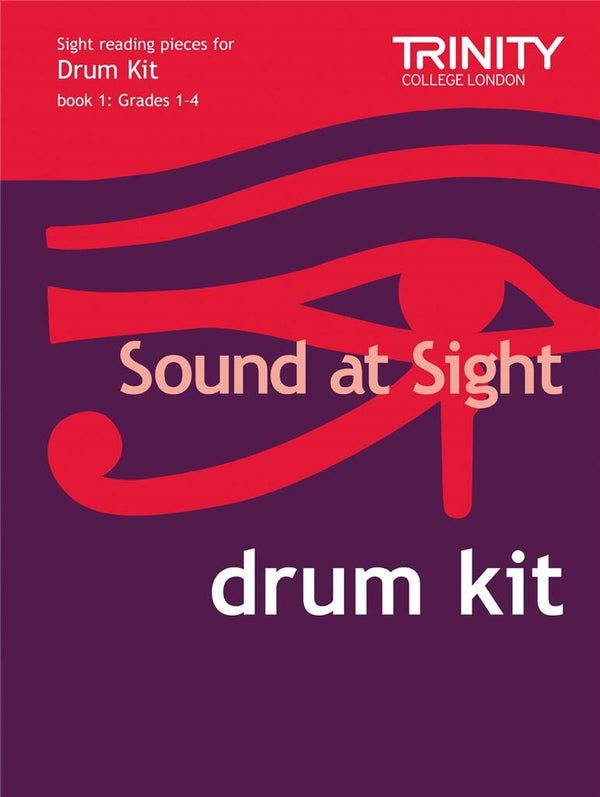 Trinity Drum Kit Sound at Sight | Grades 1-4 [Book 1]