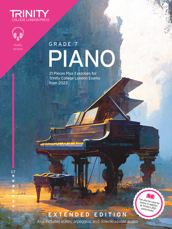 Trinity Piano Exams Pieces w/ Audio (from 2023) | Grade 7 [Extended Edition]