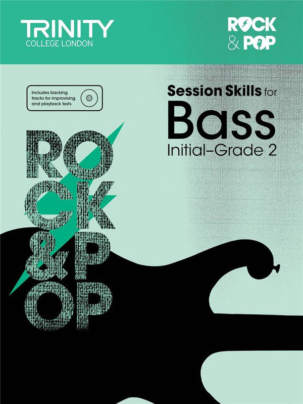 Trinity Trinity Session Skills for Bass Initial-Grade 2 with CD