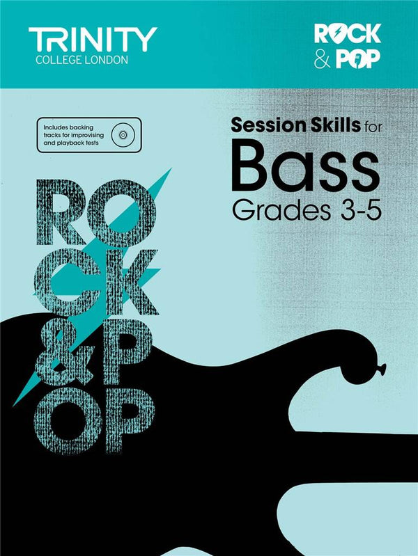 Trinity Trinity Session Skills for Bass Grade 3-5 with CD