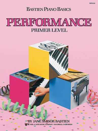 Bastien Piano Basics - Performance | Primer Level